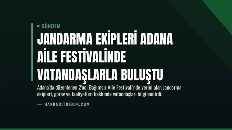 Jandarma Ekipleri Adana Aile Festivalinde Vatandaşlarla Buluştu