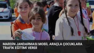 Mardin Jandarması Mobil Araçla Çocuklara Trafik Eğitimi Verdi