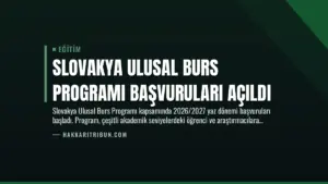 Slovakya Ulusal Burs Programı Başvuruları Açıldı