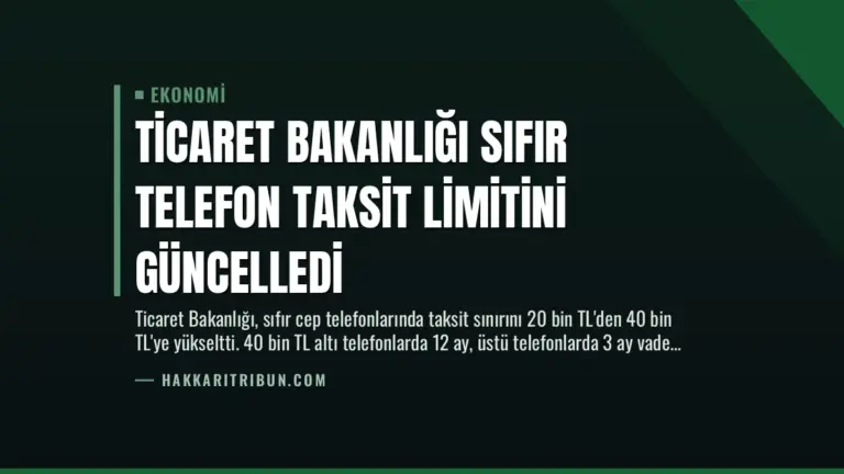 Ticaret Bakanlığı Sıfır Telefon Taksit Limitini Güncelledi